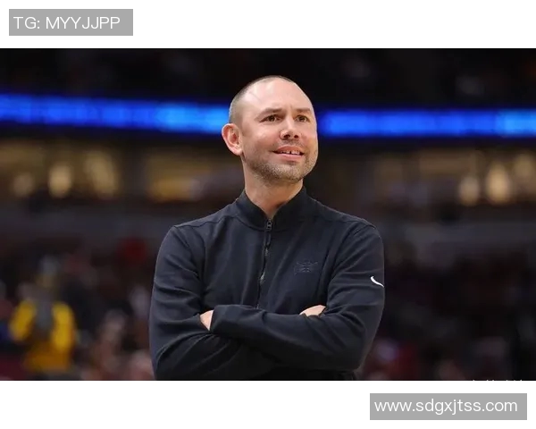 阿德尔曼赞戈登投篮冷静特质见证其蜕变令人感动